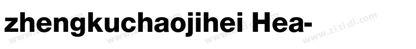 zhengkuchaojihei Hea字体转换
